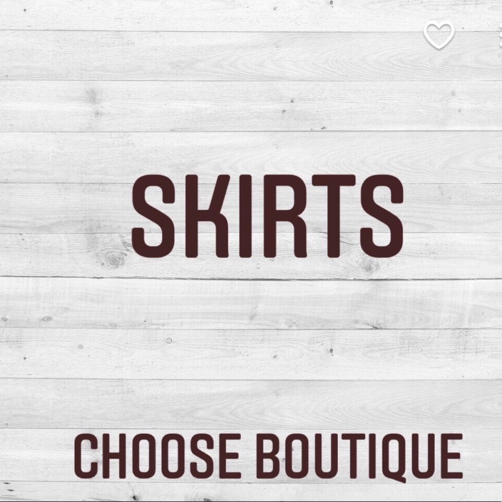 Skirts skirts and more skirts!
